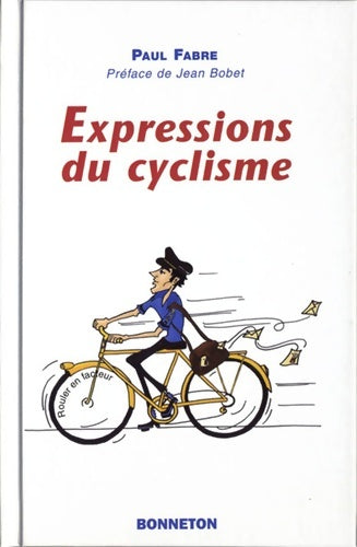Livrenpoche : Expressions du cyclisme - P. Fabre - Livre