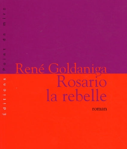 Livrenpoche : Littérature française - René Goldaniga - Livre