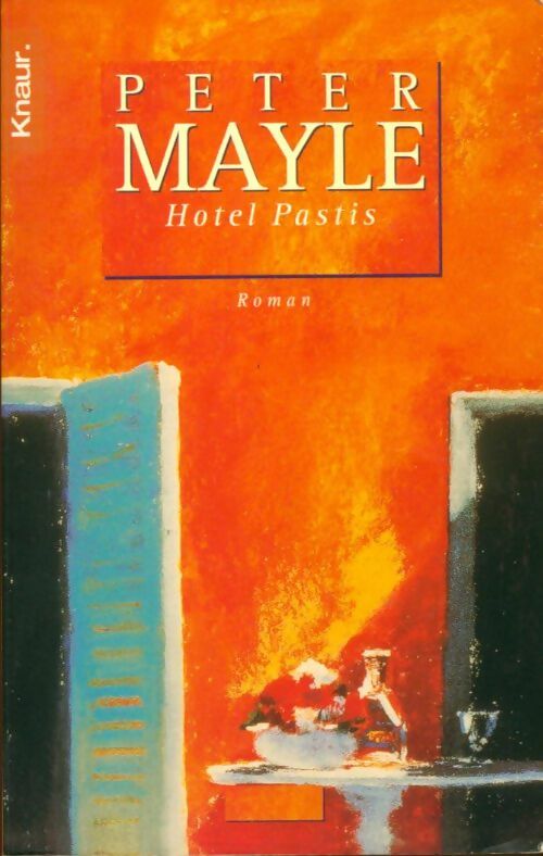 Livrenpoche : Hôtel Pastis - Peter Mayle - Livre
