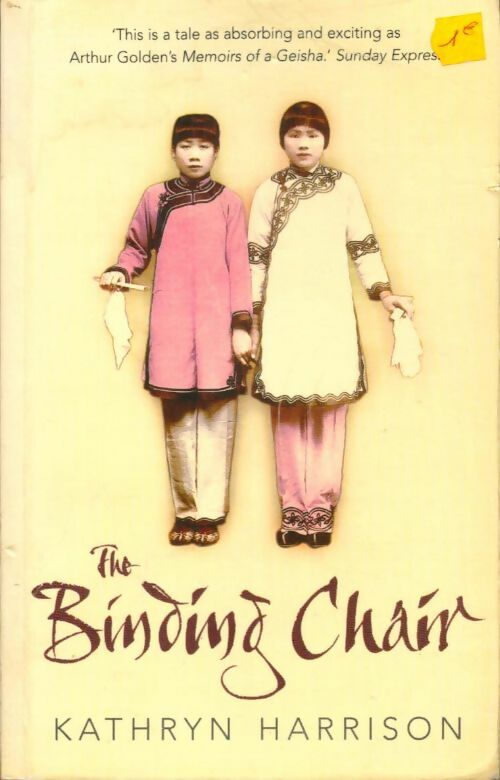 Livrenpoche : The binding chair - Kathryn Harrison - Livre