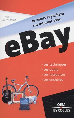 Livrenpoche : Je vends et j'achète sur internet avec ebay - Michel Suret-canale - Livre