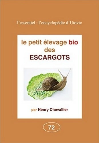 Livrenpoche : Les escargots : Elevage et commercialisation - Henry Chevallier - Livre