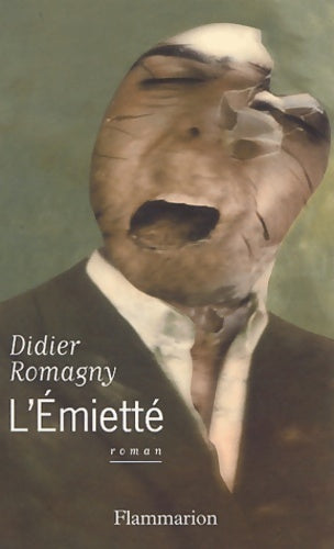 Livrenpoche : L'Émietté - Didier Romagny - Livre