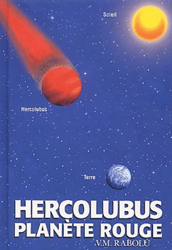 Livrenpoche : Hercolubus : Planète rouge - V. M. Rabolù - Livre