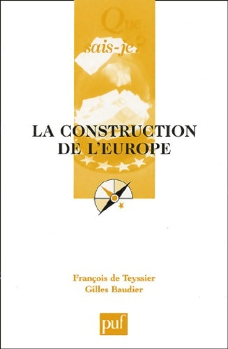 Livrenpoche : La construction de l'Europe - François Teyssier - Livre