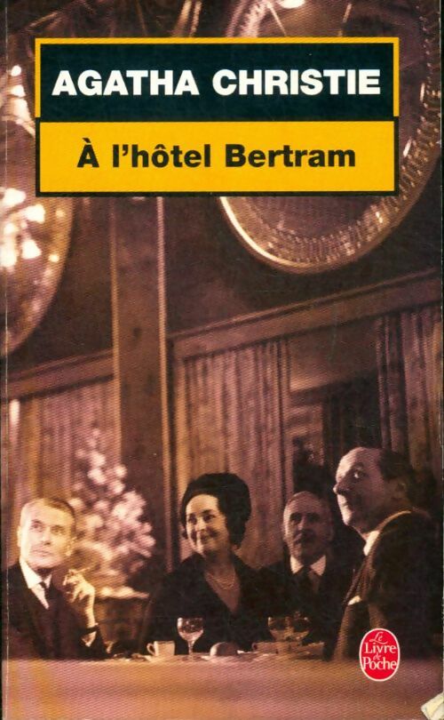 Livrenpoche : A l'hôtel Bertram - Agatha Christie - Livre