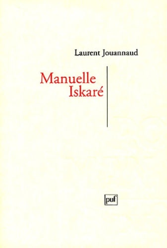 Livrenpoche : Manuelle iskaré - Laurent Jouannaud - Livre