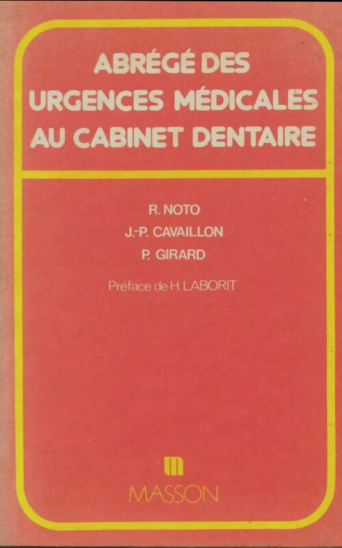 Livrenpoche : Abrégé des urgences médicales au cabinet dentaire - Collectif - Livre