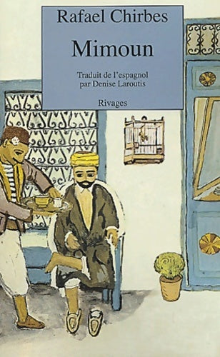 Livrenpoche : Mimoun - Rafael Chirbes - Livre