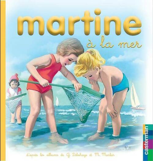 Livrenpoche : Martine à la mer - G. Delahaye, Delahaye/Marlier - Livre