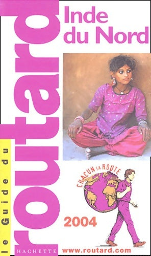 Livrenpoche : Guide du routard : Inde du nord 2004 - Guide Du Routard - Livre