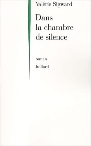 Livrenpoche : Dans la chambre de silence - Valérie Sigward - Livre