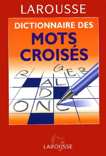 Livrenpoche : Dictionnaire des mots croisés - Collectif - Livre