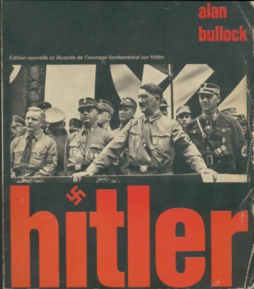 Hitler  - Alan Bullock -  Planète GF - Livre