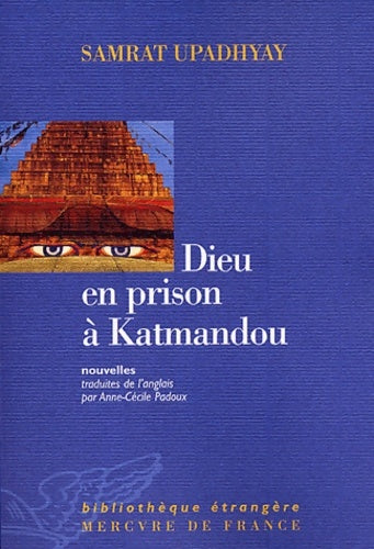 Livrenpoche : Dieu en prison a katmandou - Samrat Upadhyay - Livre