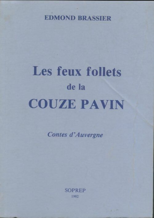 Livrenpoche : Les feux follets de la Couze Pavin - Edmond Brassier - Livre