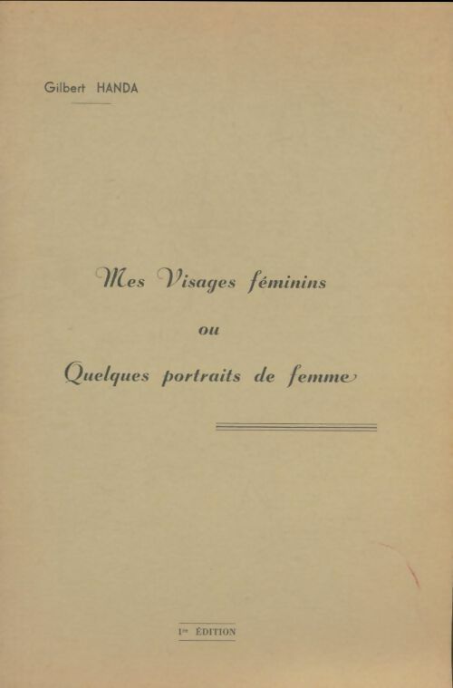 Livrenpoche : Mes visages féminins ou quelques portraits de femme - Gilbert Handa - Livre
