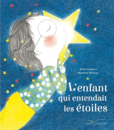 Livrenpoche : L'enfant qui entendait les étoiles - Elodie Fondacci - Livre