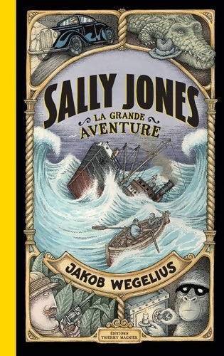 Livrenpoche : Sally Jones La grande aventure - Jakob Wegelius - Livre
