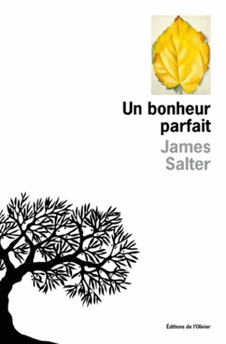 Livrenpoche : Un bonheur parfait - James Salter - Livre