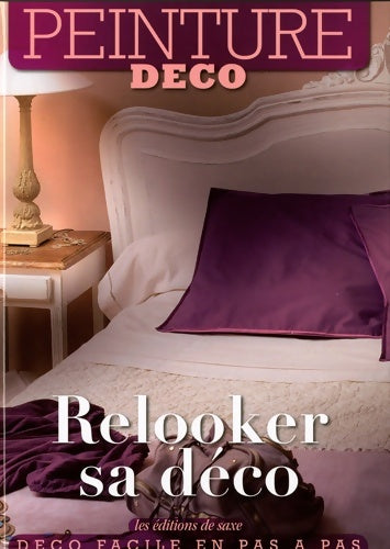 Livrenpoche : Relooker sa déco - Editions De Saxe - Livre