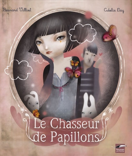 Livrenpoche : le chasseur de papillons - VILLIAT-B+DAY-C - Livre