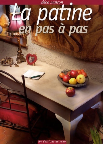 Livrenpoche : La patine en pas à pas - Viviane Rousset - Livre