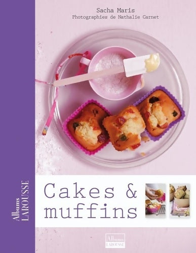 Livrenpoche : Cakes et muffins - Sacha MARIS - Livre