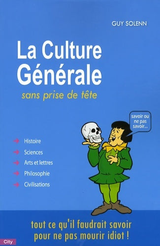 Livrenpoche : La culture générale sans prise de tête - Guy Solenn - Livre