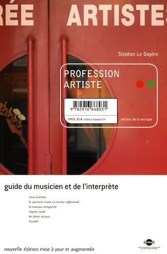 Livrenpoche : Profession artiste : Guide du musicien et de l'interprète - Stéphan Le Sagère - Livre
