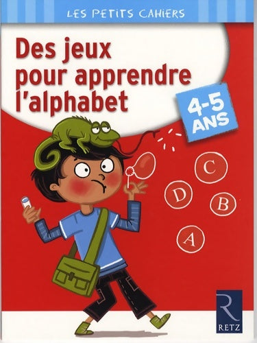Livrenpoche : Des jeux pour apprendre l'alphabet - Roger Rougier - Livre