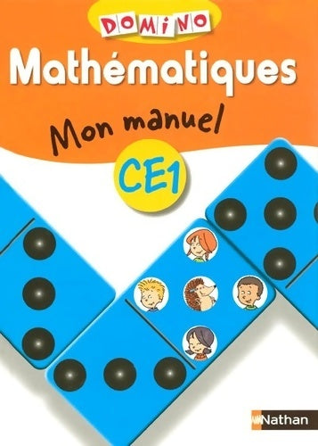 Livrenpoche : DOMINO mathématiques CE1 MON MANUEL - Pierre Colin - Livre