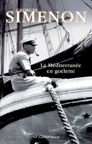 Livrenpoche : La Méditerranée en goélette - Georges Simenon - Livre