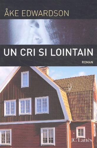 Livrenpoche : Un cri si lointain - Ake Edwardson - Livre
