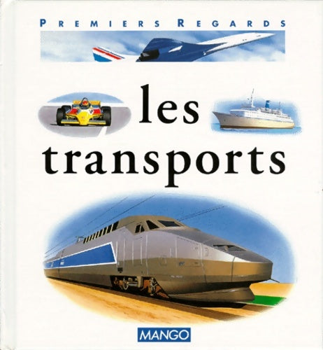 Livrenpoche : Les transports - Françoise Detay-Lanzmann - Livre