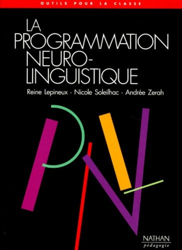 Livrenpoche : PROGRAMMATION NEURO-LINGUISTIQ - ANDREE ZERAH - Livre