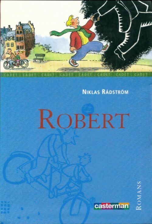 Livrenpoche : Robert - Niklas Radström - Livre