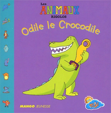Livrenpoche : Odile le crocodile - Trevor Ricketts - Livre