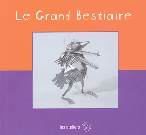 Livrenpoche : Le grand bestiaire - Marc Loyon - Livre