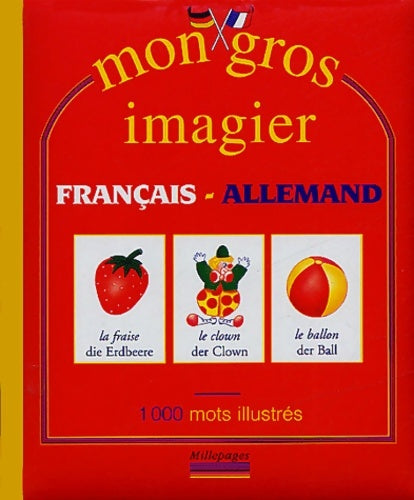 Livrenpoche : Mon gros imagier français-allemand - M. Lattay - Livre