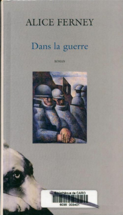 Livrenpoche : Dans la guerre - Alice Ferney - Livre