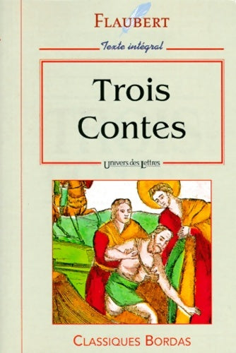 Livrenpoche : Flaubert ulb trois contes np (ancienne edition) - Gustave Flaubert - Livre
