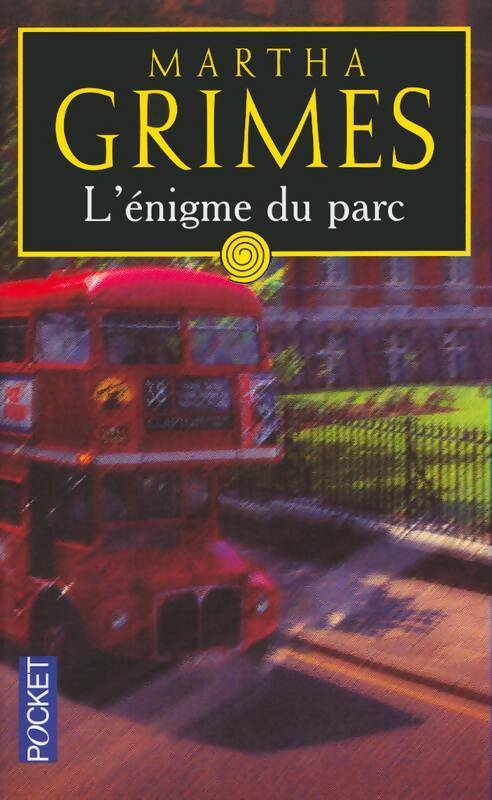 Livrenpoche : L'énigme du parc - Martha Grimes - Livre