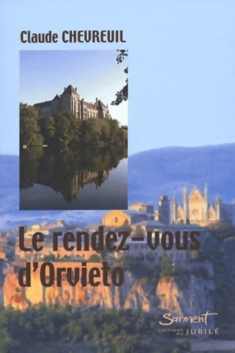 Livrenpoche : Le rendez-vous d'orvieto - C. Chevreuil - Livre