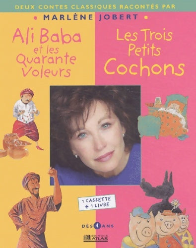 Livrenpoche : Marlène jobert - ali baba et les quarante voleurs + les trois petits cochons : Albums doubles : 1 livre + 1 CD - Marlène Jobert - Livre