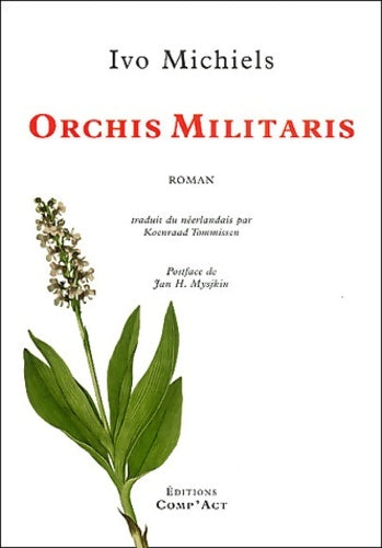 Livrenpoche : Orchis militaris - Ivo Michiels - Livre
