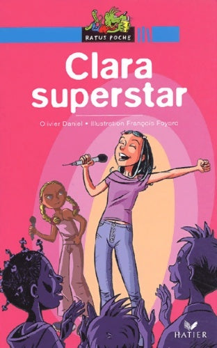 Livrenpoche : Clara superstar - Collectif - Livre