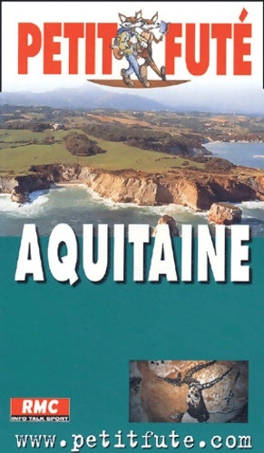 Livrenpoche : Aquitaine - Guide Petit Futé - Livre