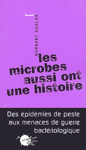 Livrenpoche : Les microbes aussi ont une histoire - Norbert Gualde - Livre