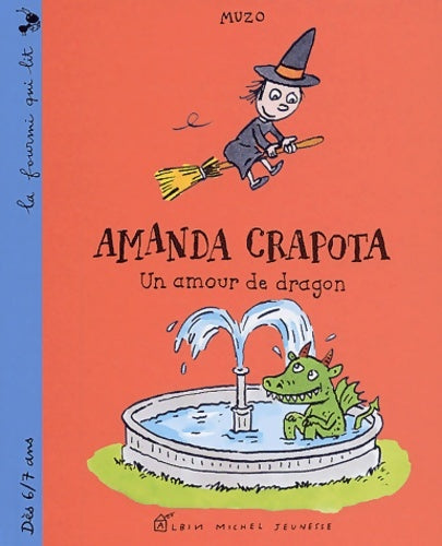 Livrenpoche : Amanda crapota : Un amour de dragon - Muzo - Livre